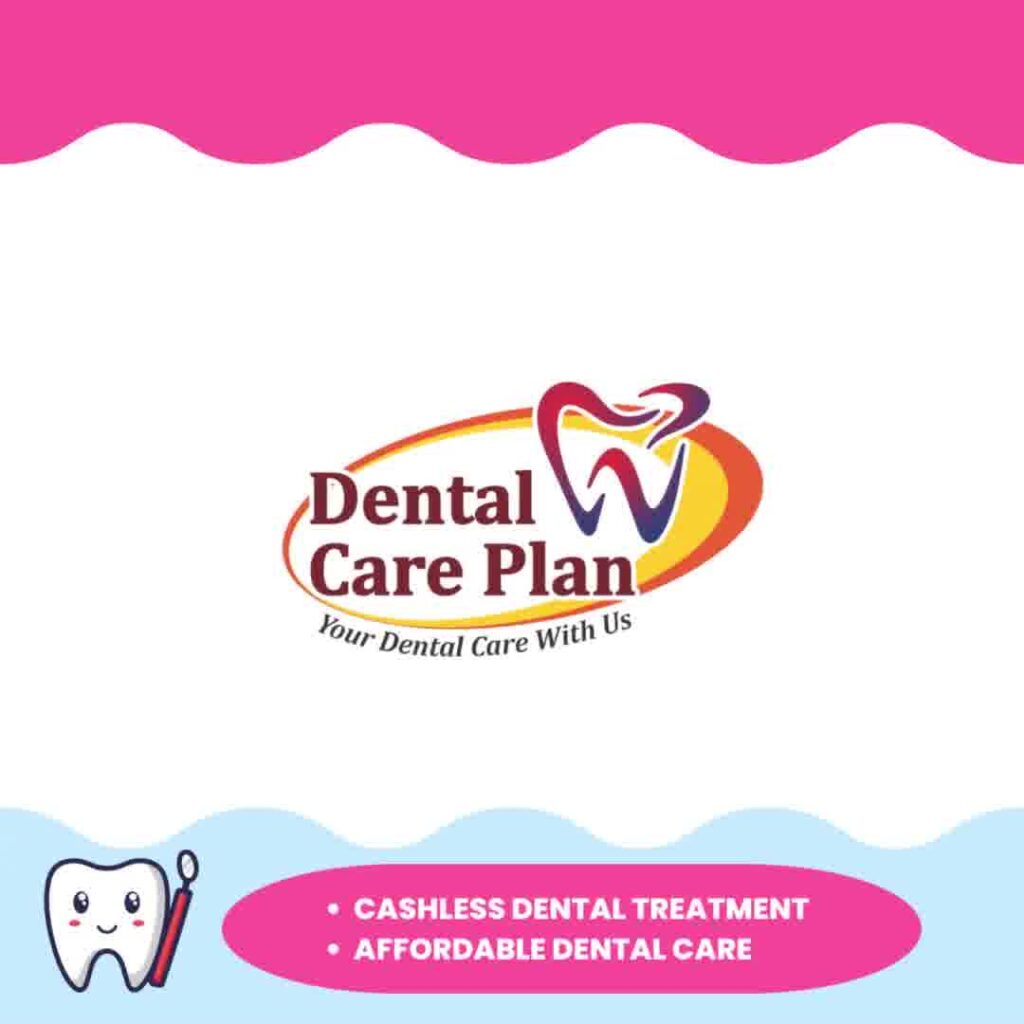 Dental Care Plan